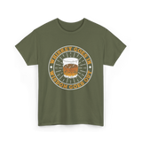 Whiskey Goes In Wisdom Goes Out Whiskey T-Shirt - Military Green