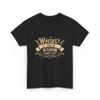 Whiskey Goes In Wisdom T-Shirt - Black