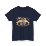 Whiskey Goes In Wisdom T-Shirt - Navy