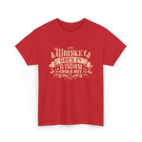 Whiskey Goes In Wisdom T-Shirt - Red