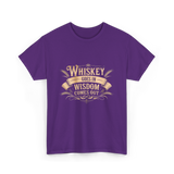 Whiskey Goes In Wisdom T-Shirt - Purple