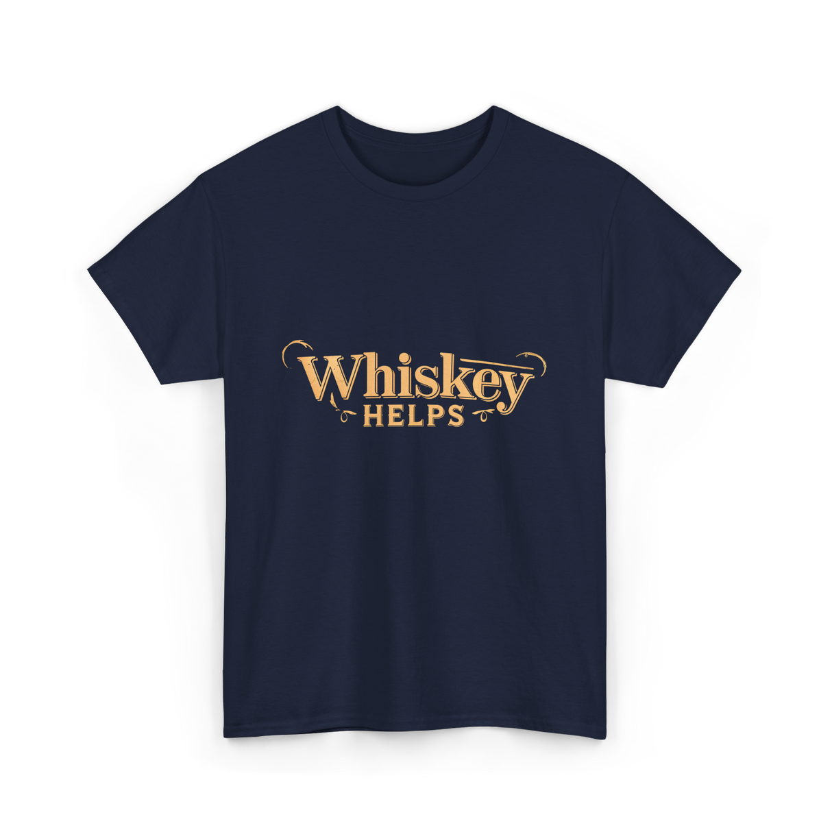 Whiskey Helps Whiskey Lover T-Shirt - Navy