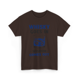 Whisky Comes Out Drinking Whisky T-Shirt - Dark Chocolate