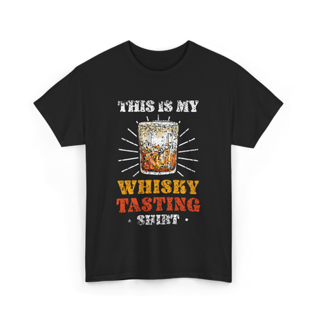 Whisky Tasting Whisky Drink T-Shirt - Black