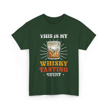 Whisky Tasting Whisky Drink T-Shirt - Forest Green