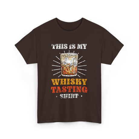 Whisky Tasting Whisky Drink T-Shirt - Dark Chocolate