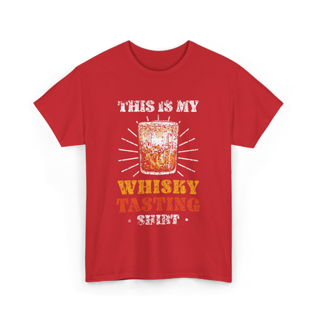 Whisky Tasting Whisky Drink T-Shirt - Red