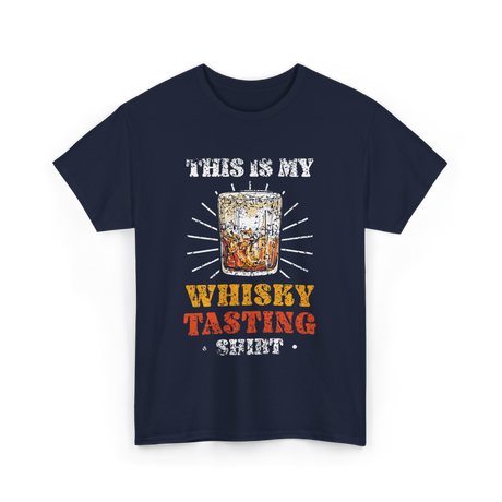 Whisky Tasting Whisky Drink T-Shirt - Navy