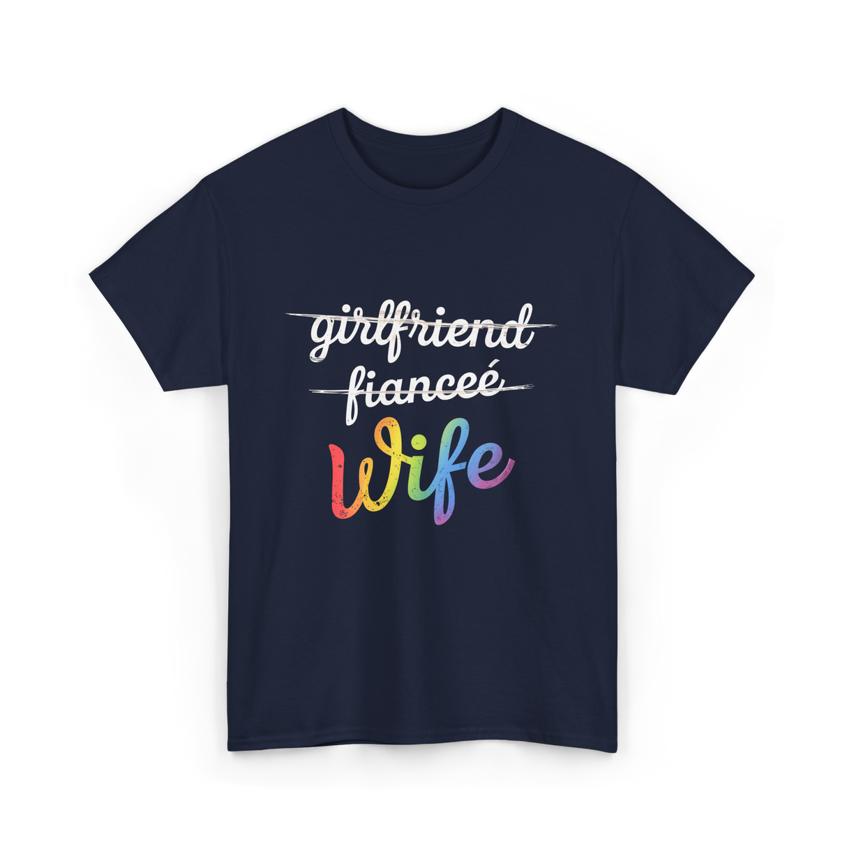 Wife LGBTQ Pride Wedding T-Shirt - Navy