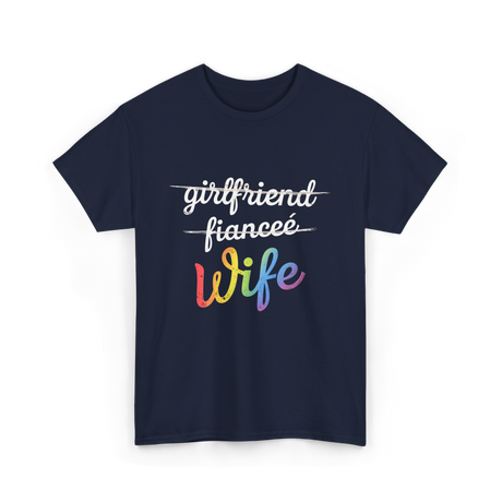 Wife LGBTQ Pride Wedding T-Shirt - Navy