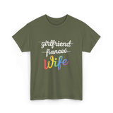 Wife LGBTQ Pride Wedding T-Shirt - Military Green