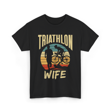Wife Sport Triathlon Athlete T-Shirt - Black