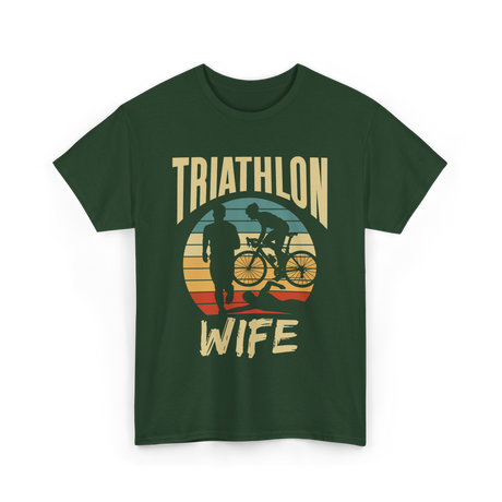 Wife Sport Triathlon Athlete T-Shirt - Forest Green