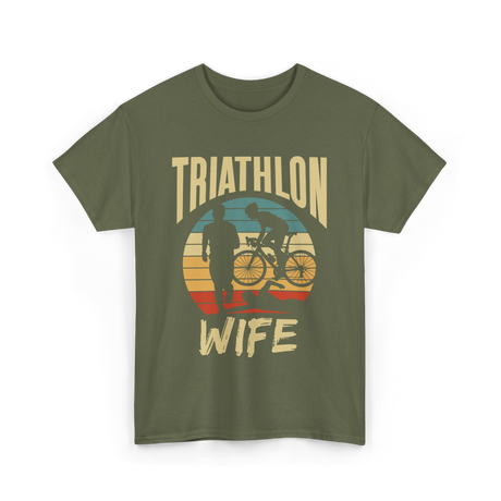 Wife Sport Triathlon Athlete T-Shirt - Military Green