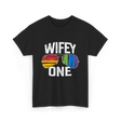 Wifey One Pride Couple T-Shirt - Black