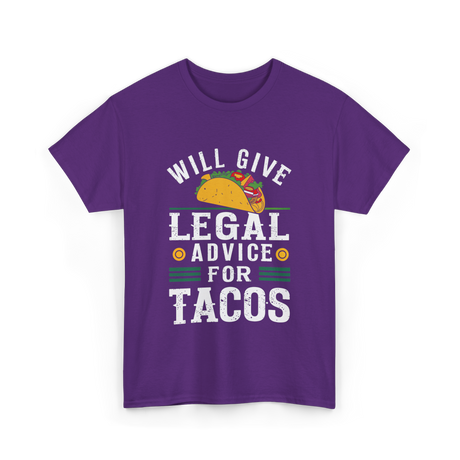 Will Give Legal Advice Taco T-Shirt - Purple