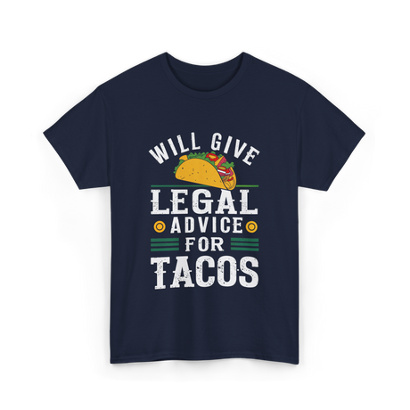 Will Give Legal Advice Taco T-Shirt - Navy