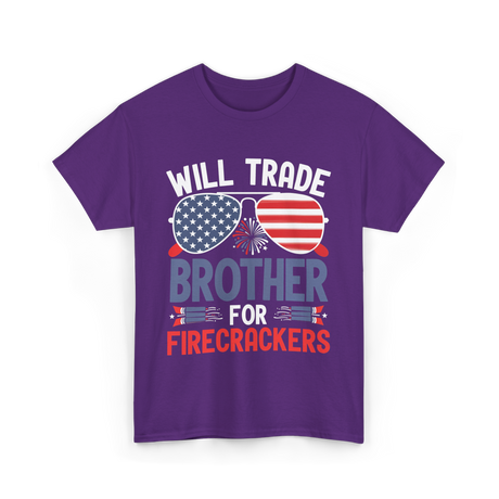 Will Trade Brother Firecrackers T-Shirt - Purple