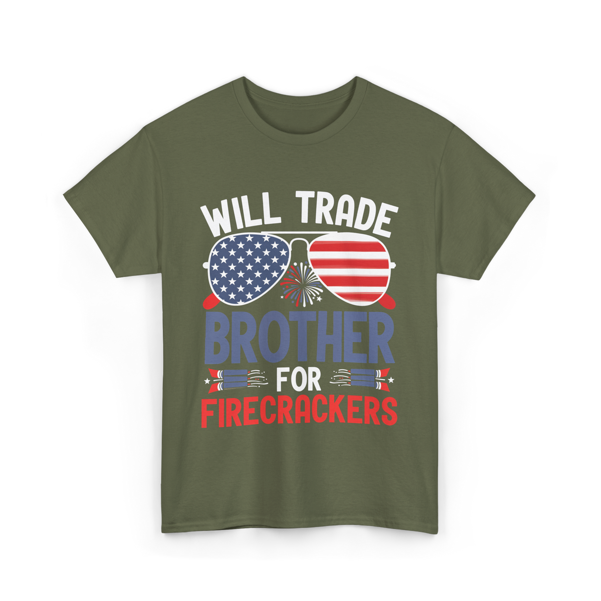 Will Trade Brother Firecrackers T-Shirt - Military Green