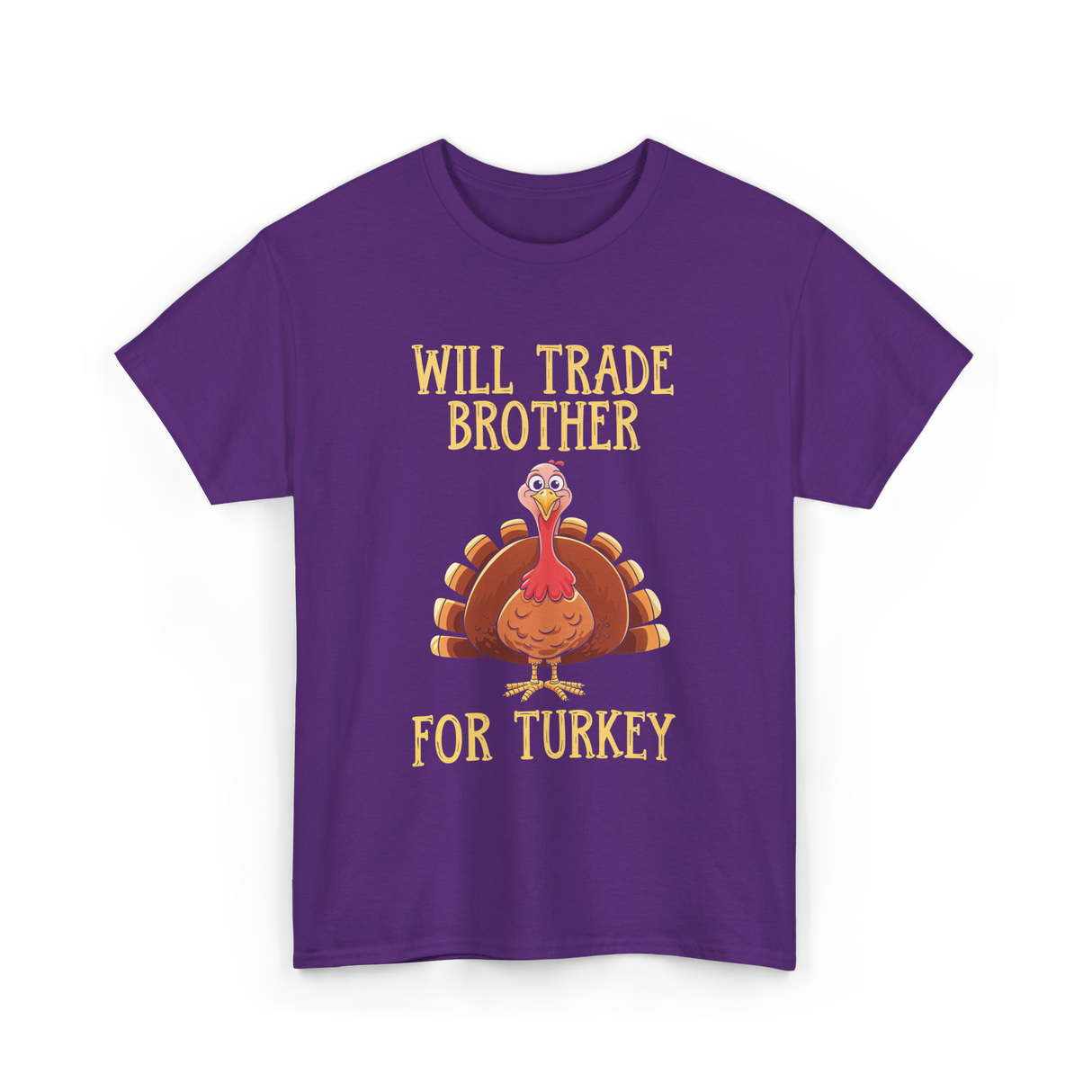 Will Trade Brother Turkey T-Shirt - Purple