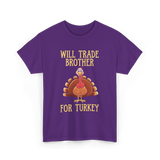 Will Trade Brother Turkey T-Shirt - Purple