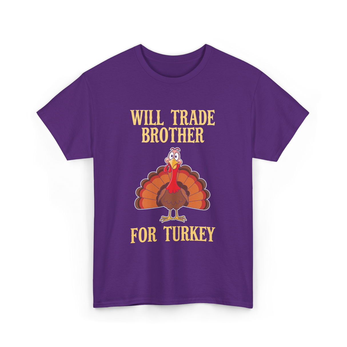 Will Trade Brother Turkey T-Shirt - Purple