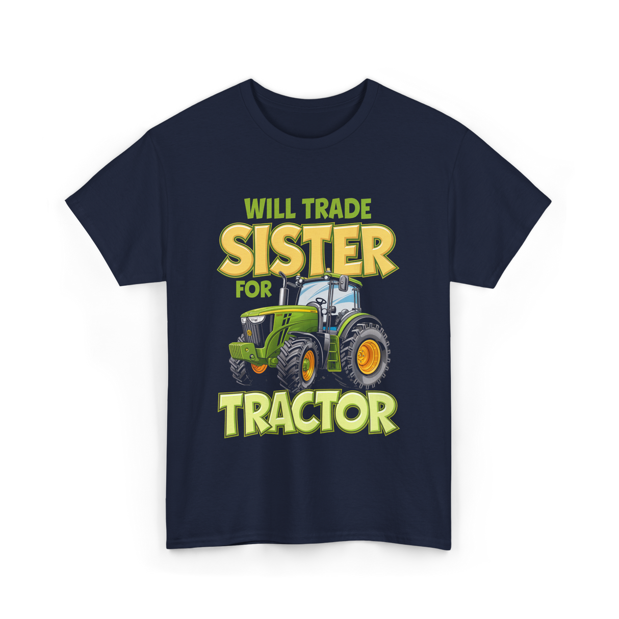 Will Trade Sister Tractor T-Shirt - Navy