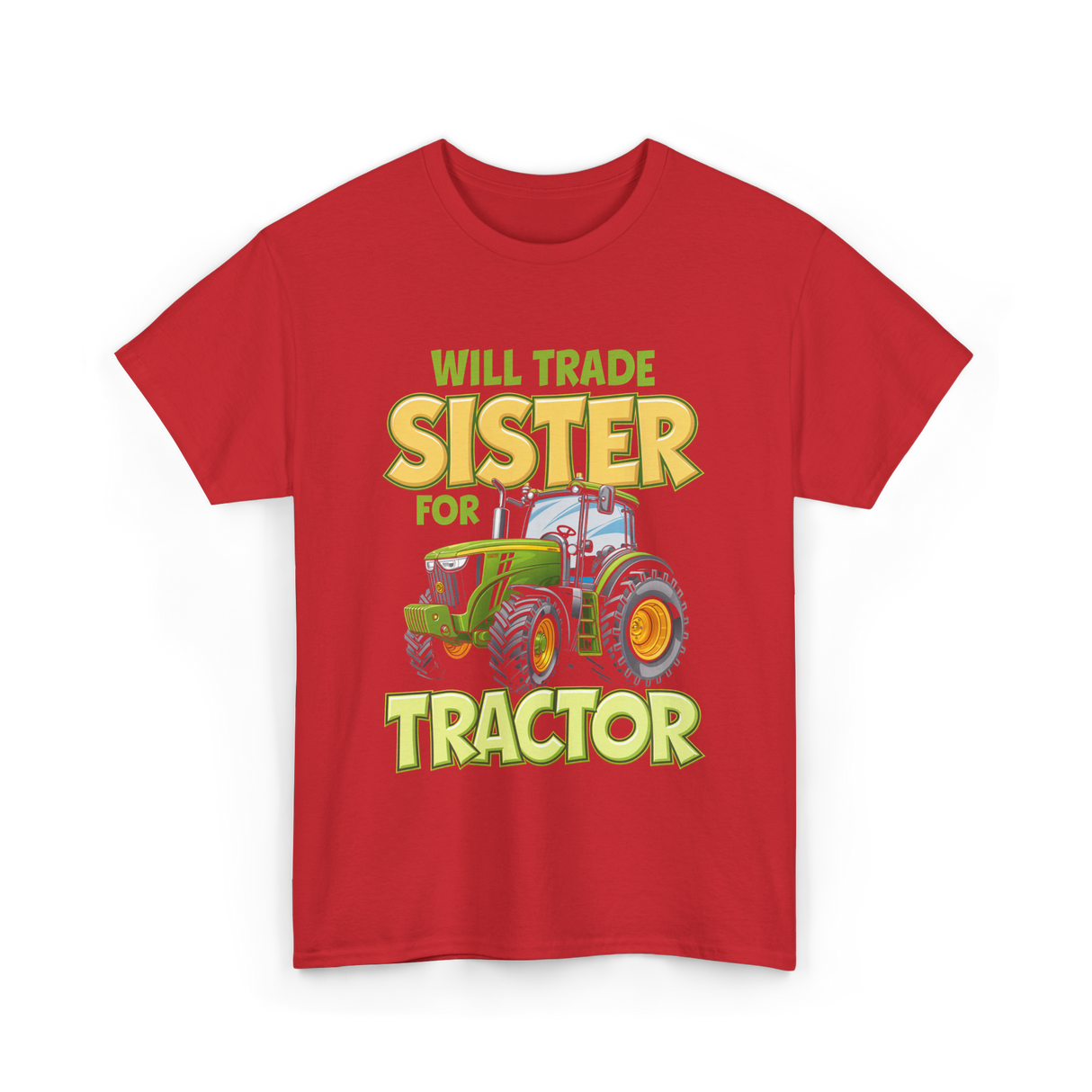 Will Trade Sister Tractor T-Shirt - Red