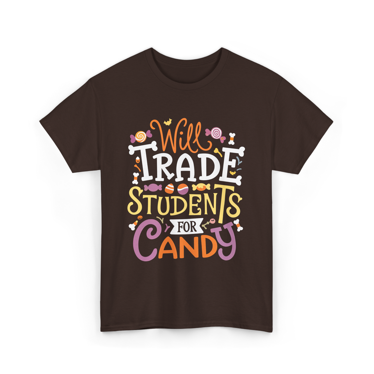 Will Trade Students Candy Teacher T-Shirt - Dark Chocolate