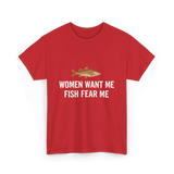 Women Want Me Fishing T-Shirt - Red