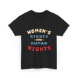 Womens Rights Human Rights Equality T-Shirt - Black