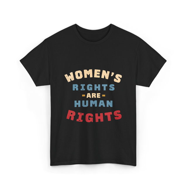 Womens Rights Human Rights Equality T-Shirt - Black