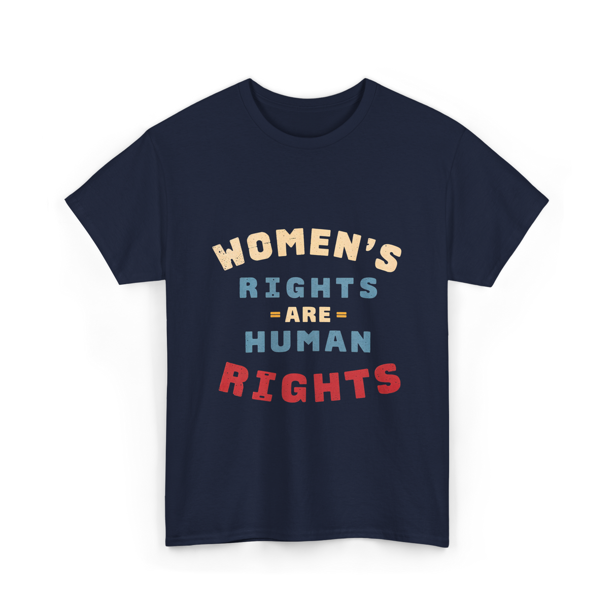 Womens Rights Human Rights Equality T-Shirt - Navy