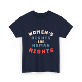 Womens Rights Human Rights Equality T-Shirt - Navy