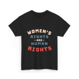 Womens Rights Human Rights Equality T-Shirt - Black