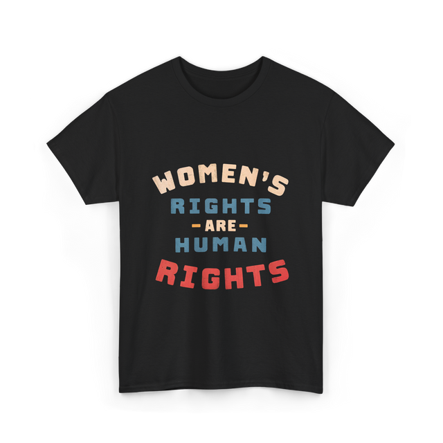 Womens Rights Human Rights Equality T-Shirt - Black