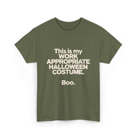 Work Appropriate Halloween Costume Halloween T-Shirt - Military Green