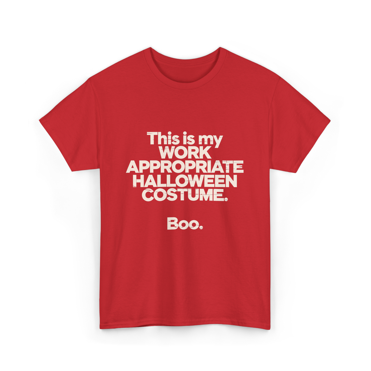 Work Appropriate Halloween Costume Halloween T-Shirt - Red