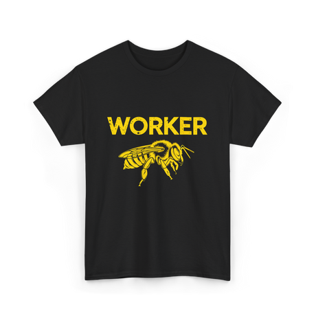 Worker Bee Beekeeping Bees T-Shirt - Black