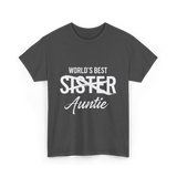 Worlds Best Auntie Sister T-Shirt - Dark Heather