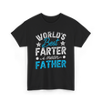 Worlds Best Farter Father Dad T-Shirt - Black