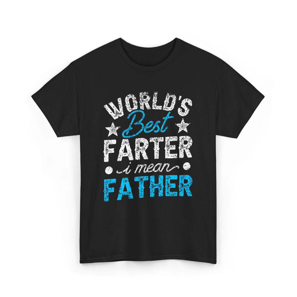 Worlds Best Farter Father Dad T-Shirt - Black