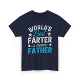 Worlds Best Farter Father Dad T-Shirt - Navy