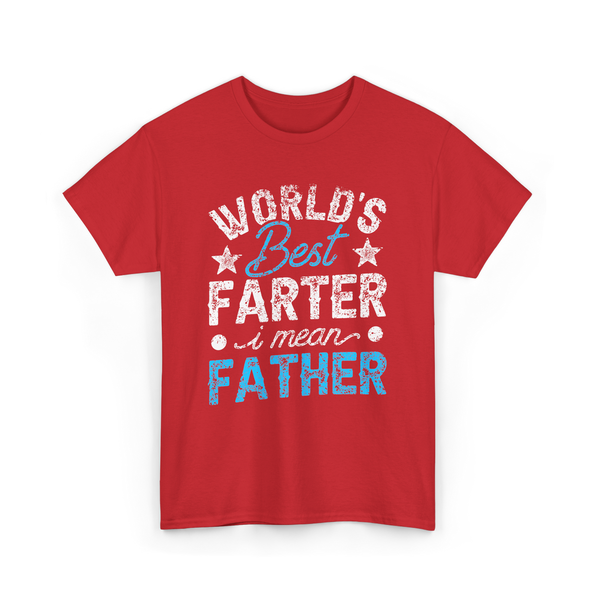 Worlds Best Farter Father Dad T-Shirt - Red