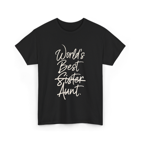 World's Best Sister Aunt T-Shirt - Black