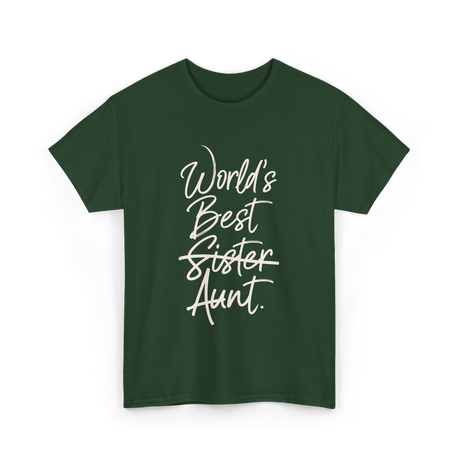 World's Best Sister Aunt T-Shirt - Forest Green