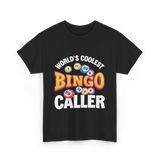 World's Coolest Bingo Caller Bingo T-Shirt - Black