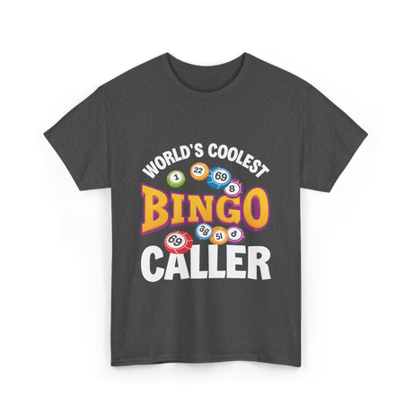 World's Coolest Bingo Caller Bingo T-Shirt - Dark Heather