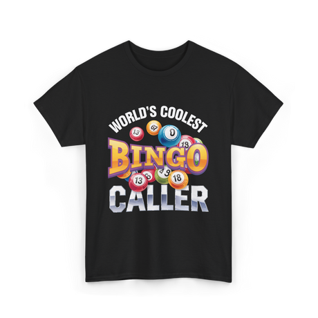 World's Coolest Bingo Caller Bingo T-Shirt - Black