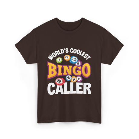 World's Coolest Bingo Caller Bingo T-Shirt - Dark Chocolate